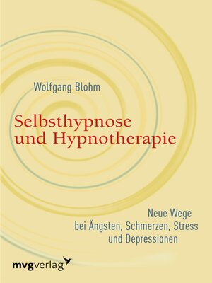 cover image of Selbsthypnose und Hypnotherapie